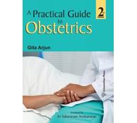 A Practical Guide to Obstetrics
