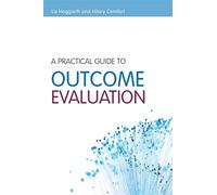 A Practical Guide to Outcome Evaluation