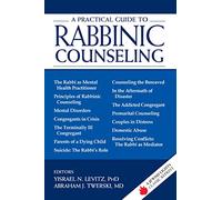 A Practical Guide to Rabbinic Counseling: A Jewish Lights Classic Reprint