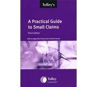 A Practical Guide to the Small Claims Court