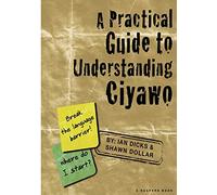 A Practical Guide to Understanding Ciyawo