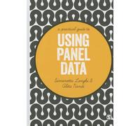 A Practical Guide to Using Panel Data