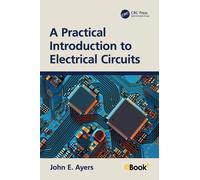 A Practical Introduction to Electrical Circuits