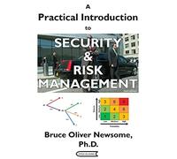 A Practical Introduction to Security and Risk Management