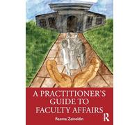 A Practitioner's Guide to Faculty Affairs – Routledge
