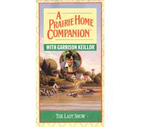 A Prairie Home Companion - The Last Show [VHS]