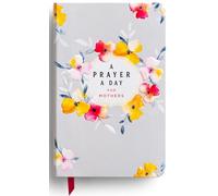 A Prayer a Day for Mothers