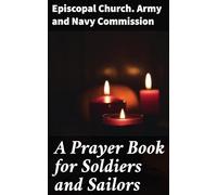 A PRAYER BOOK for SOLDIERS AND SAILORS