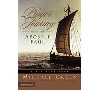 A Prayer Journey with the Apostle Paul: Sixty Devotions