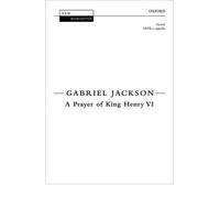 [(A Prayer of King Henry VI: Vocal Score)] [Author: Gabriel Jackson] published on (June, 2007)