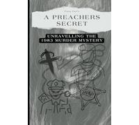 A Preacher's Secret: Unravelling the 1983 Murder Mystery