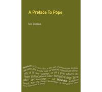A Preface to Pope (Preface Books)