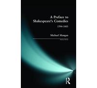 A Preface to Shakespeare's Comedies: 1594-1603 (Preface Books)