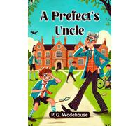A Prefect's Uncle
