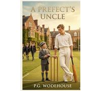 A Prefect's Uncle