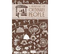 A Prehistory of Ordinary People