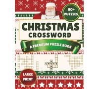 A Premium Christmas Crossword Puzzle Book: Large-Print Puzzles for Cozy Winter Fun, Relaxation & Holiday Gifting
