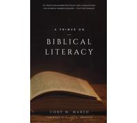 A Primer on Biblical Literacy