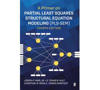 A Primer on Partial Least Squares Structural Equation Modeling (PLS-SEM)