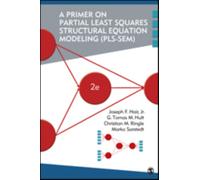 A Primer on Partial Least Squares Structural Equation Modeling (PLS-SEM)