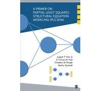 A Primer on Partial Least Squares Structural Equation Modeling (Pls-Sem)