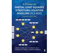 A Primer on Partial Least Squares Structural Equation Modeling (PLS-SEM)