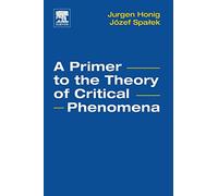 A Primer to the Theory of Critical Phenomena – Elsevier