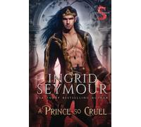 A Prince So Cruel (Healer of Kingdoms)
