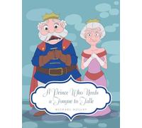 A Prince Who Needs a Tongue to Talk