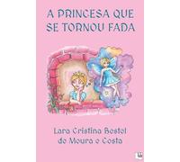 A princesa que se tornou fada