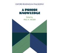 A Priori Knowledge (Oxford Readings In Philosophy)