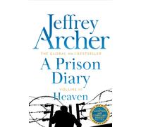 A Prison Diary Volume III : Heaven