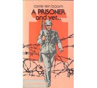 A Prisoner and Yet