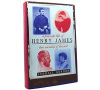 A Private Life of Henry James: Two Women & his Art