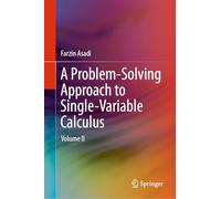 A Problem-Solving Approach to Single-Variable Calculus: Volume II