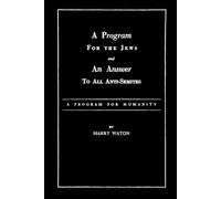 A Program for the Jews: and an answer to all anti-Semites