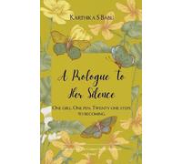 A Prologue to Her Silence