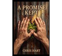 A Promise Kept