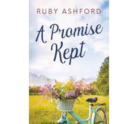 A Promise Kept: A Women's Fiction Second Chance Closed Door Romance Novella (Willow Valley Women's Fiction)