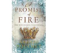A Promise of Fire : Enter an addictive world of romantic fantasy