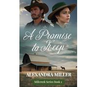 A Promise to Keep: 2 (Millcreek)