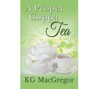 A Proper Cuppa Tea