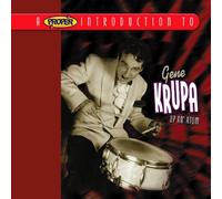 A Proper Introduction to Gene Krupa