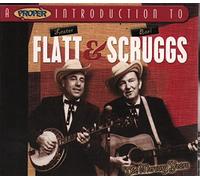 A Proper Introduction to Lester Flatt & Earl Scruggs