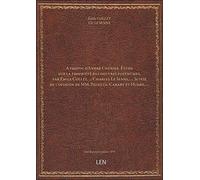 A propos d'André Chénier. Étude sur la propriété des oeuvres posthumes, par Émile Collet,... Charles