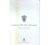 A proposito delle donne nella scienza.