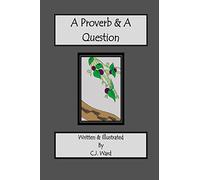 A Proverb & A Question