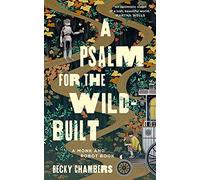 A Psalm for the Wild-Built (Monk & Robot) - Hardback NEW Chambers, Becky
