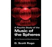A Psychic Study of the Music of the Spheres
