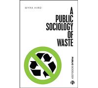 A Public Sociology of Waste